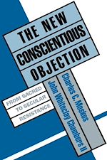 Télécharger le livre :  The New Conscientious Objection