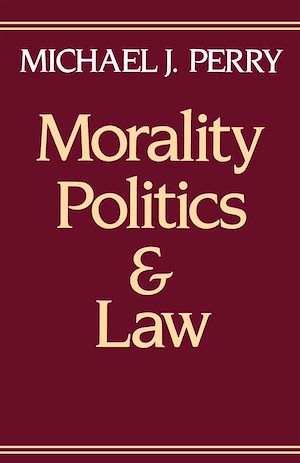 Téléchargez le livre :  Morality, Politics, and Law
