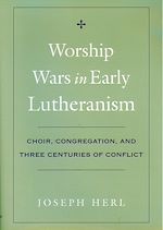 Télécharger le livre :  Worship Wars in Early Lutheranism