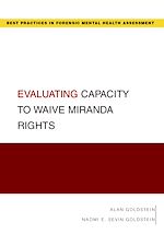 Télécharger le livre :  Evaluating Capacity to Waive Miranda Rights