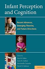 Télécharger le livre :  Infant Perception and Cognition
