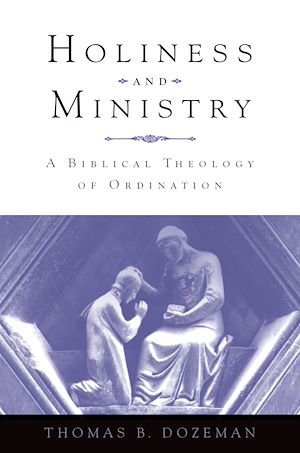 Téléchargez le livre :  Holiness and Ministry