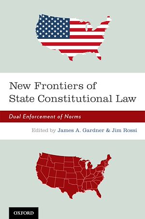 Téléchargez le livre :  New Frontiers of State Constitutional Law