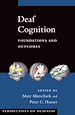 Télécharger le livre :  Deaf Cognition