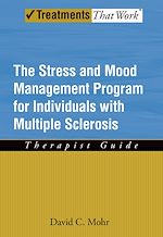 Télécharger le livre :  The Stress and Mood Management Program for Individuals With Multiple Sclerosis