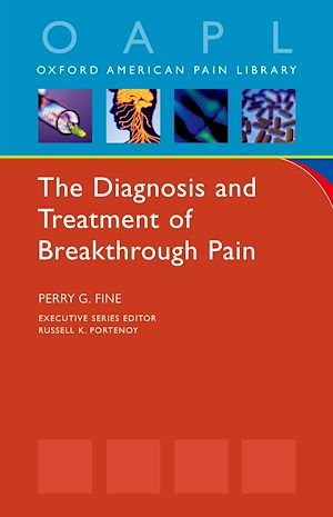 Téléchargez le livre :  The Diagnosis and Treatment of Breakthrough Pain