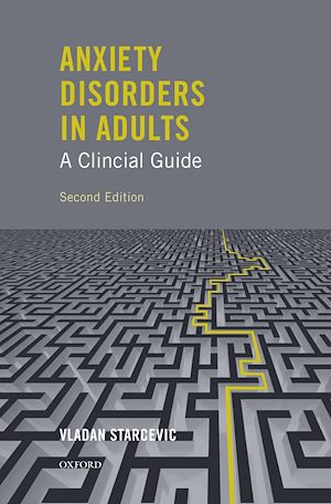 Téléchargez le livre :  Anxiety Disorders in Adults A Clinical Guide