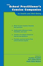 Télécharger le livre :  The School Practitioner's Concise Companion to Health and Well Being
