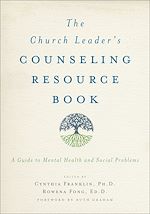 Télécharger le livre :  The Church Leader's Counseling Resource Book