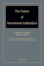 Télécharger le livre :  The Future of Investment Arbitration