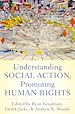 Télécharger le livre :  Understanding Social Action, Promoting Human Rights