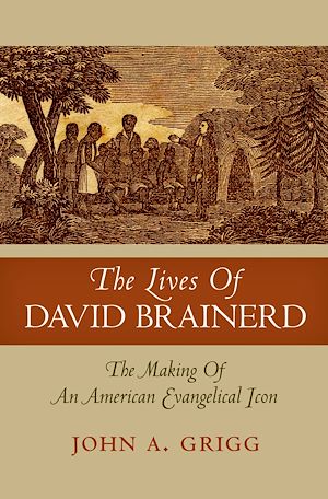 Téléchargez le livre :  The Lives of David Brainerd