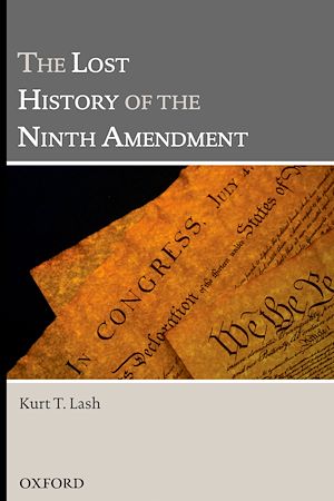 Téléchargez le livre :  The Lost History of the Ninth Amendment