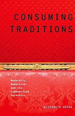 Télécharger le livre :  Consuming Traditions