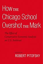 Télécharger le livre :  How the Chicago School Overshot the Mark