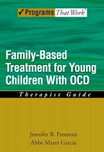 Télécharger le livre :  Family Based Treatment for Young Children With OCD
