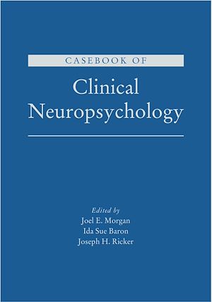 Téléchargez le livre :  Casebook of Clinical Neuropsychology