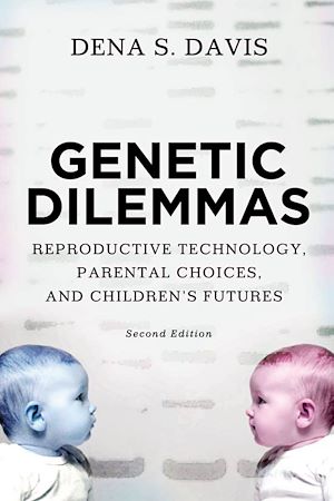 Téléchargez le livre :  Genetic Dilemmas
