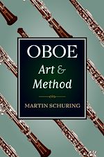 Télécharger le livre :  Oboe Art and Method