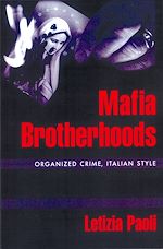 Télécharger le livre :  Mafia Brotherhoods