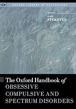 Télécharger le livre :  The Oxford Handbook of Obsessive Compulsive and Spectrum Disorders