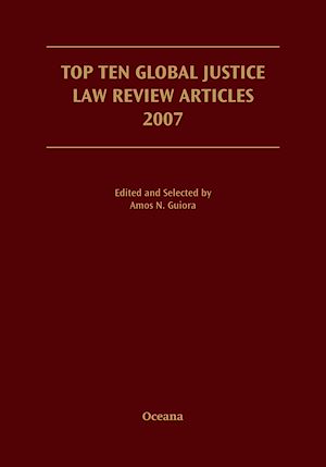Téléchargez le livre :  Top Ten Global Justice Law Review Articles 2007