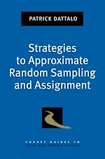Télécharger le livre :  Strategies to Approximate Random Sampling and Assignment