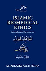 Télécharger le livre :  Islamic Biomedical Ethics