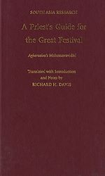Télécharger le livre :  A Priest's Guide for the Great Festival Aghorasiva's Mahotsavavidhi