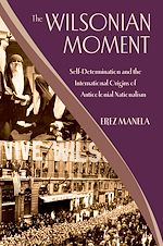 Télécharger le livre :  The Wilsonian Moment