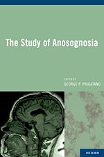 Télécharger le livre :  The Study of Anosognosia