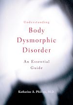 Télécharger le livre :  Understanding Body Dysmorphic Disorder