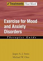 Télécharger le livre :  Exercise for Mood and Anxiety Disorders
