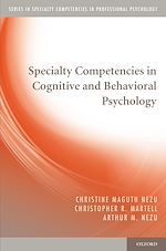Télécharger le livre :  Specialty Competencies in Cognitive and Behavioral Psychology