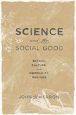 Télécharger le livre :  Science and the Social Good
