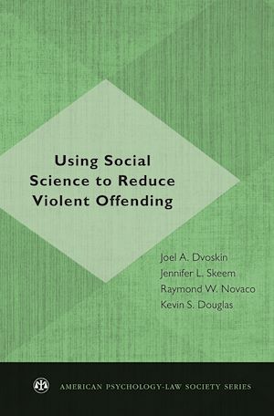 Téléchargez le livre :  Using Social Science to Reduce Violent Offending