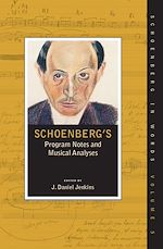 Télécharger le livre :  Schoenberg's Program Notes and Musical Analyses