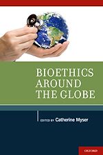 Télécharger le livre :  Bioethics Around the Globe