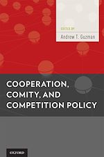 Télécharger le livre :  Cooperation, Comity, and Competition Policy
