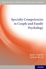 Télécharger le livre :  Specialty Competencies in Couple and Family Psychology