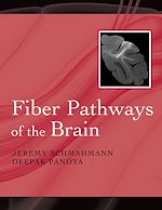 Télécharger le livre :  Fiber Pathways of the Brain