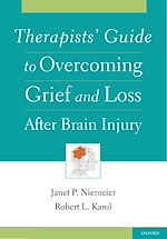 Télécharger le livre :  Therapists' Guide to Overcoming Grief and Loss After Brain Injury
