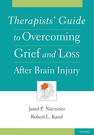 Téléchargez le livre :  Therapists' Guide to Overcoming Grief and Loss After Brain Injury