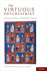 Télécharger le livre :  The Virtuous Psychiatrist