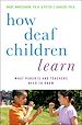 Télécharger le livre :  How Deaf Children Learn