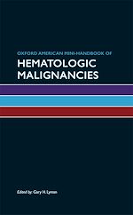 Télécharger le livre :  Oxford American Mini-Handbook of Hematologic Malignancies