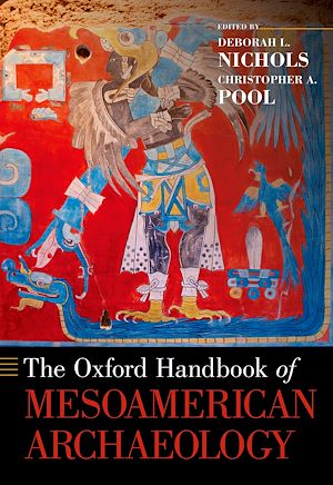 Télécharger le livre :  The Oxford Handbook of Mesoamerican Archaeology