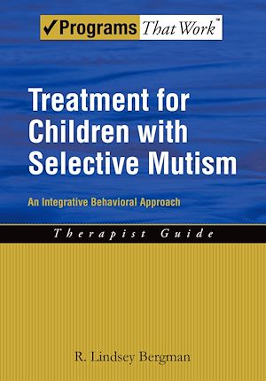 Téléchargez le livre :  Treatment for Children with Selective Mutism