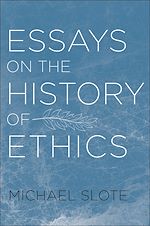 Télécharger le livre :  Essays on the History of Ethics