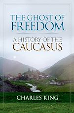 Télécharger le livre :  The Ghost of Freedom